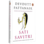 Penguin Random House Sati Savitri By Devdutt Pattanaik 1 pc