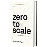 Crossword Zero To Scale: A Playbook To Build Consumer Brands In India By Arindam Paul 1 pc